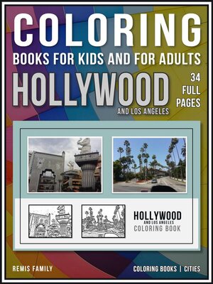 cover image of Coloring Books for Kids and for Adults: Hollywood and Los Angeles